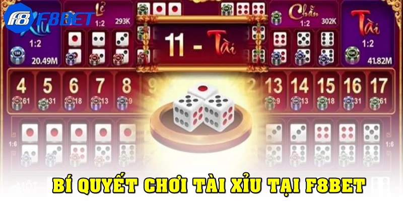 Các chiến thuật giúp nâng cao tỷ lệ thắng khi chơi tài xỉu F8bet